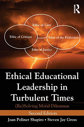 Ethical Educational Leadership in Turbulent Times (9780415895118) by Shapiro, Joan Poliner