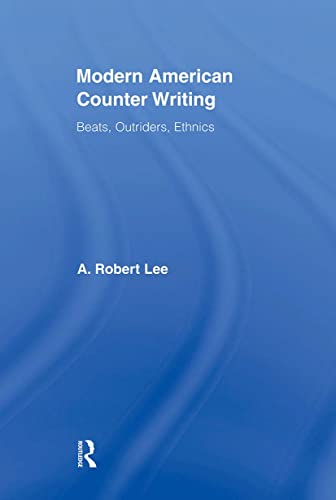 Beispielbild fr Modern American Counter Writing : Beats, Outriders, Ethnics zum Verkauf von Blackwell's