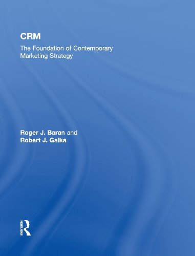 9780415896566: CRM: The Foundation of Contemporary Marketing Strategy