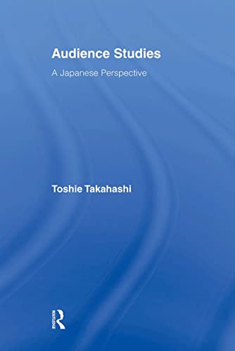 Beispielbild fr Audience Studies : A Japanese Perspective zum Verkauf von Blackwell's