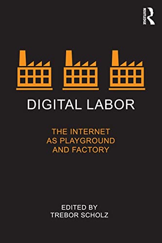 9780415896955: Digital Labor