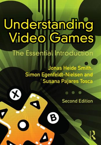 Stock image for Understanding Video Games : The Essential Introduction for sale by Better World Books
