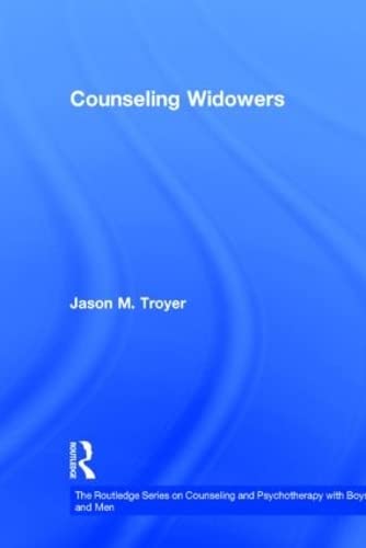 9780415897334: Counseling Widowers (The Routledge Series on Counseling and Psychotherapy with Boys and Men)