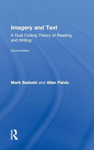 Stock image for Imagery and Text: A Dual Coding Theory of Reading and Writing for sale by Chiron Media