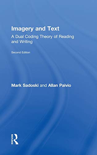 Stock image for Imagery and Text: A Dual Coding Theory of Reading and Writing for sale by Chiron Media