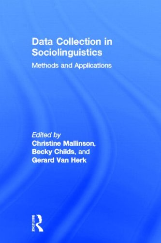 9780415898560: Data Collection in Sociolinguistics: Methods and Applications