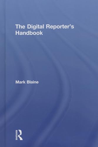 Stock image for The Digital Reporter's Notebook for sale by Chiron Media