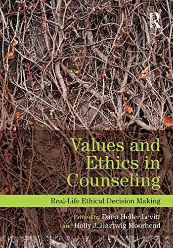 9780415898799: Values and Ethics in Counseling: Real-Life Ethical Decision Making