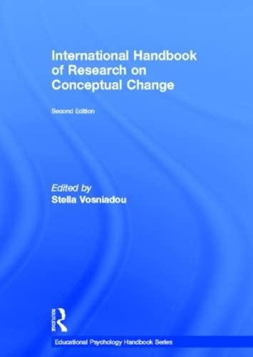 Stock image for International Handbook of Research on Conceptual Change (Educational Psychology Handbook) for sale by Chiron Media
