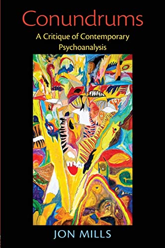 Beispielbild fr Conundrums, a Critique of Contemporary Psychoanalysis zum Verkauf von COLLINS BOOKS