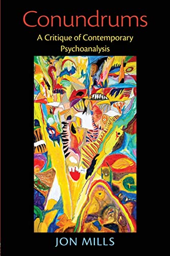 9780415898850: Conundrums: A Critique of Contemporary Psychoanalysis