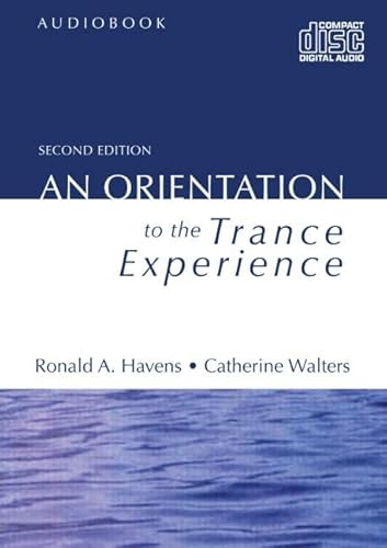 An Orientation to the Trance Experience (9780415898980) by Havens, Ronald A.; Walters, Catherine