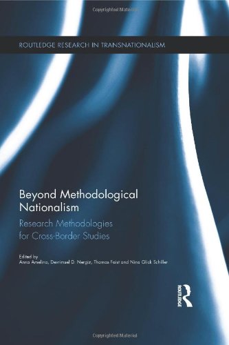 Stock image for Beyond Methodological Nationalism: Research Methodologies for Cross-Border Studies (Routledge Research in Transnationalism) for sale by Phatpocket Limited