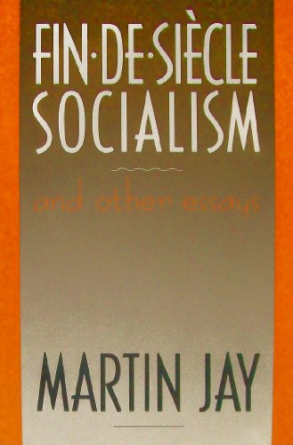 Stock image for Fin-De-Siecle Socialism: And Other Essays for sale by Bay Used Books