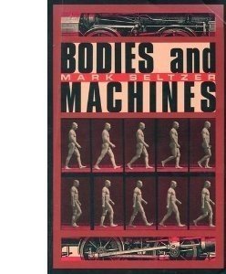 Bodies and Machines