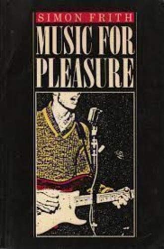 9780415900515: Title: Music for pleasure Essays in the sociology of pop