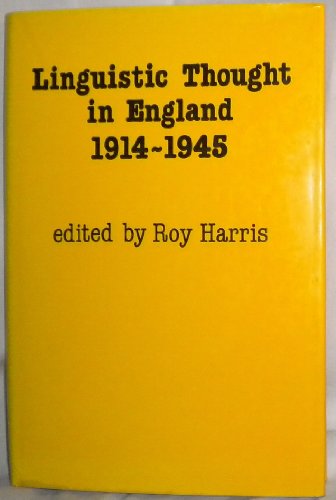 Imagen de archivo de Linguistic Thought in England, 1914-1945 a la venta por Lot O'Books