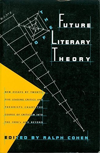Beispielbild fr The Future of Literary Theory zum Verkauf von Robinson Street Books, IOBA