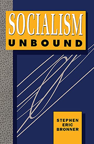 Socialism Unbound.