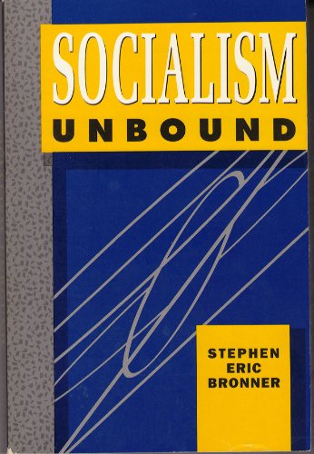 Stock image for Socialism Unbound for sale by Sunny Day Books