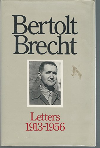 Stock image for Bertolt Brecht: Letters, 1913-1956 for sale by Chaparral Books