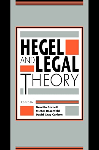 Beispielbild fr Hegel and Legal Theory zum Verkauf von Blackwell's