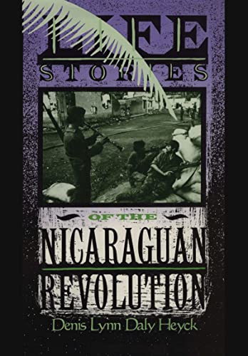 Stock image for Life Stories of the Nicaraguan Revolution for sale by Wonder Book