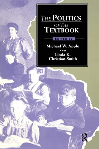 Imagen de archivo de The Politics of the Textbook a la venta por funyettabooks