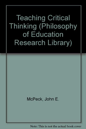 Beispielbild fr Teaching Critical Thinking (Philosophy of Education Research Library) zum Verkauf von HPB-Red