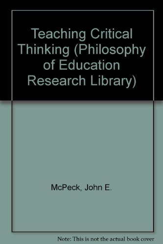 Imagen de archivo de Teaching Critical Thinking (Philosophy of Education Research Library) a la venta por HPB-Red