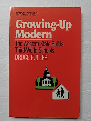 9780415902281: GROWING UP MODERN: WESTERN PB (Critical Social Thought Series)