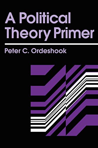 9780415902410: A Political Theory Primer