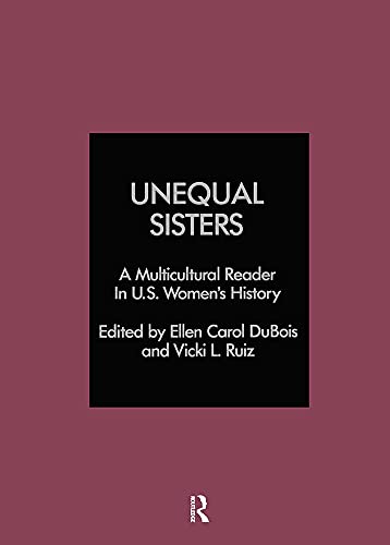 Stock image for Unequal sisters: A multicultural reader in U.S. women's history for sale by HPB-Red