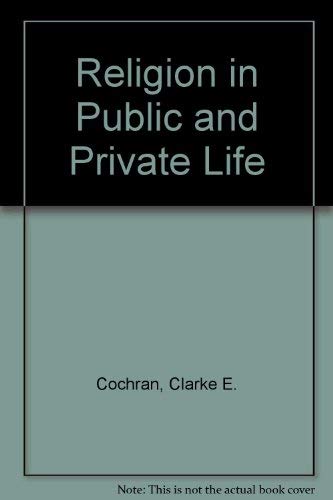 Stock image for Religion in Public and Private Life for sale by Better World Books