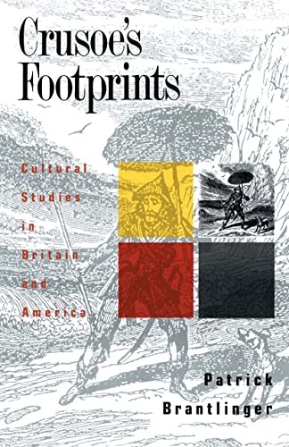 Imagen de archivo de Crusoe's Footprints: Cultural Studies in Britain and America (Primary Socialization, Language and) a la venta por SecondSale