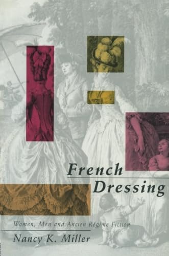 French Dressing (9780415903226) by Miller, Nancy K.