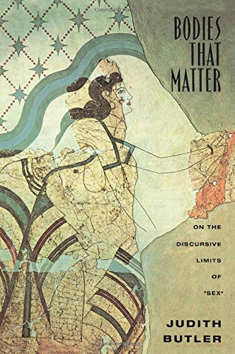 9780415903653: Bodies That Matter: On the Discursive Limits of "Sex