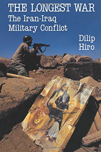 Stock image for The Longest War : The Iran-Iraq Military Conflict for sale by Better World Books: West