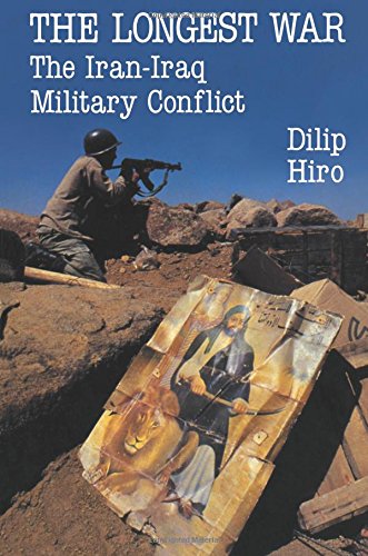 Stock image for The Longest War: The Iran-Iraq Military Conflict for sale by Wonder Book