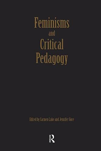 Feminisms & Critical Pedagogy Cl (9780415905336) by Luke