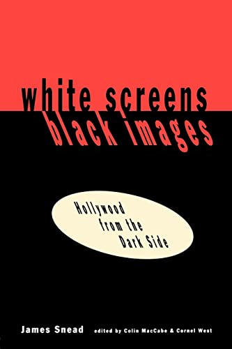 Stock image for White Screens/Black Images: Hollywood From the Dark Side for sale by WorldofBooks