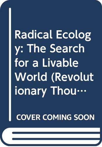 9780415906494: Radical Ecology: The Search for a Livable World: The Search for a Liveable World