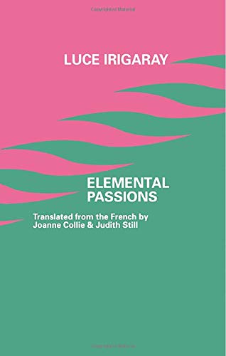 9780415906920: Elemental Passions
