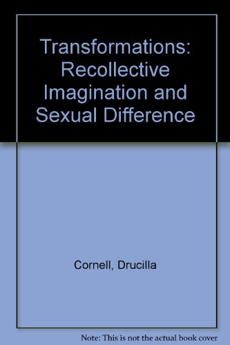 9780415907460: Transformations: Recollective Imagination and Sexual Difference
