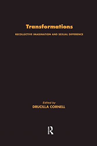 Beispielbild fr Transformations : Recollective Imagination and Sexual Difference zum Verkauf von Better World Books