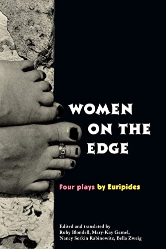 Stock image for Women on the Edge: Four Plays by Euripides (New Classical Canon) for sale by Chiron Media