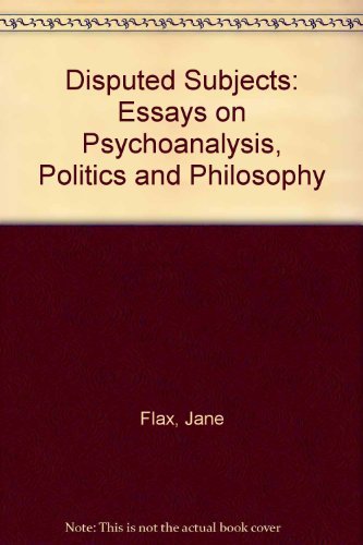 Imagen de archivo de Disputed Subjects: Essays on Psychoanalysis, Politics, and Philosophy a la venta por SecondSale