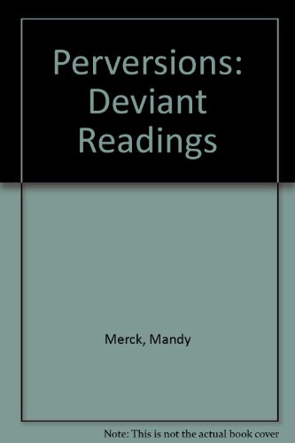 9780415907910: Perversions: Deviant Readings Cl