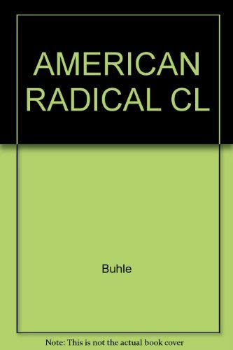 American Radical Cl (9780415908030) by Buhle