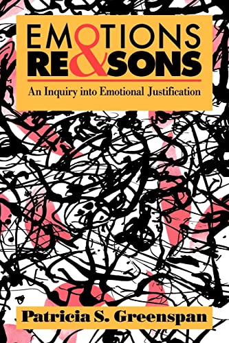 9780415908290: Emotions and Reasons: An Inquiry into Emotional Justification